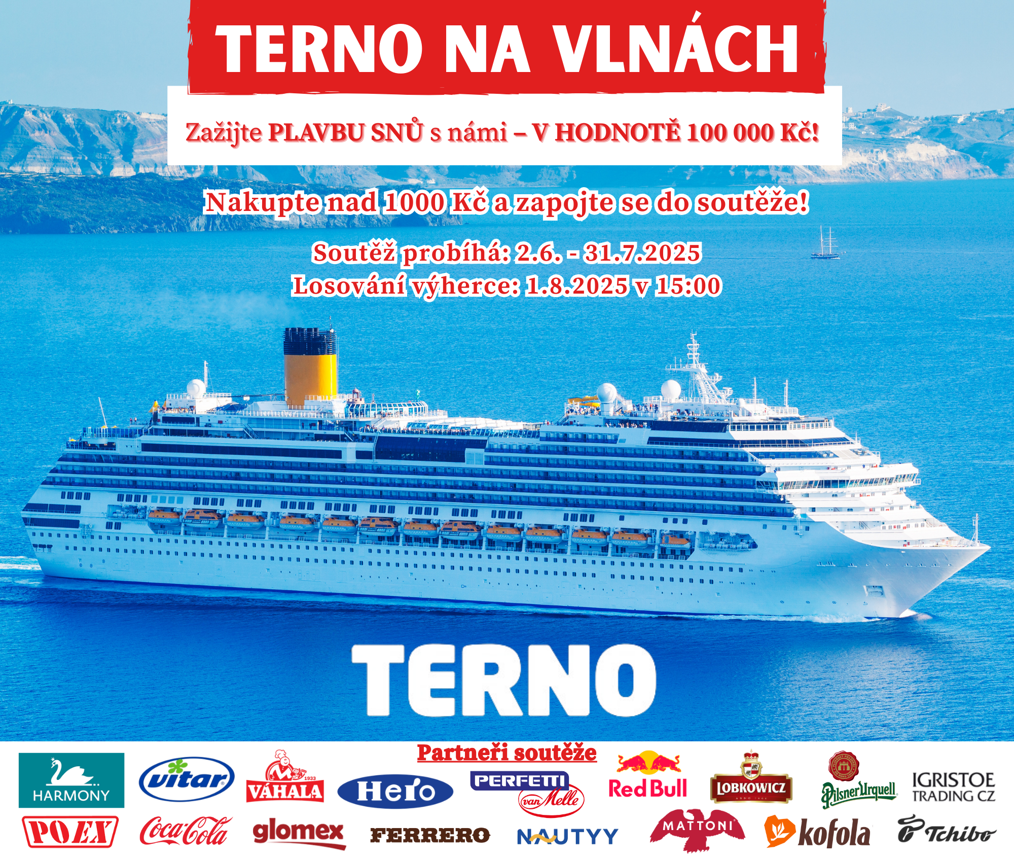 TERNO NA VLNÁCH – Zažijte plavbu snů v hodnotě 100 000 Kč!