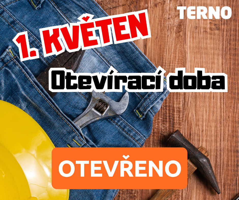 OTEVŘENO i na Svátek práce!